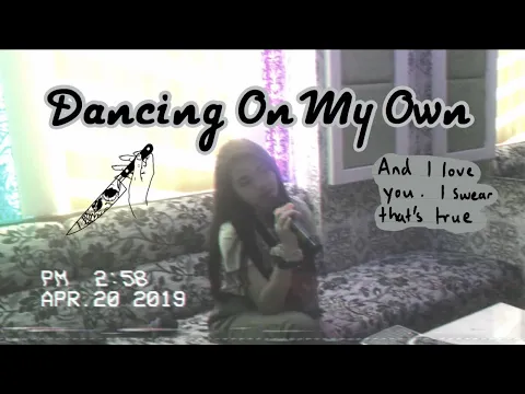 Download MP3 Dancing On My Own Cover|| Calumn Scott