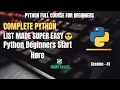 Session 41 Python Lists Explained Features Declaration Examples Python Course For Beginners