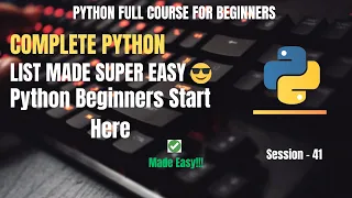 Session 41 Python Lists Explained Features Declaration Examples Python Course For Beginners