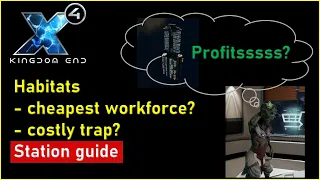 X4 Foundations A guide to Habitats and Workforce