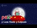 Download Lagu Paxi și Luna: Fazele și Eclipsele