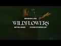 Wildflowers - Brandon Lake  | House of Miracles