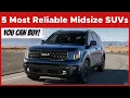 These Are The Most Reliable Midsize SUVs - 2024 Model Year