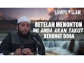 Download Lagu Setelah Menonton Ini Anda Akan Takut Berbuat Dosa