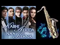 Download Lagu # 324:-Kabhi Alvida Na Kehna | Sonu Nigam \u0026 Alka Yagnik |  Best Bollywood Saxophone Instrumental