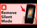 How to Remove Silent Mode ANY iPhone