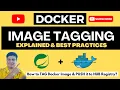 Docker Tag and Push Image to Hub Registry Docker Tagging Explained and Best Practices