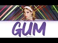 Download Lagu Jessi (제시) - Gum [Han|Rom|Eng] Color Coded Lyrics