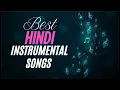Lagu Best Bollywood Instrumental Hindi Songs | Audio Jukebox | Arijit Singh Jubin Nautiyal Shreya Ghoshal