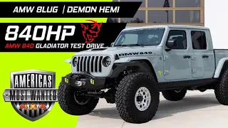 The World s FIRST 2023 AMW 840 DEMON Gladiator in Earl 840 HP