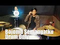 Download Lagu Bojomu Semangatku - Agos Kotak (Drum Only)