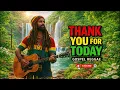 Gospel Reggae 2026 | 30 Minutes of Praise & Worship Music
