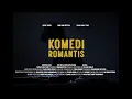 Download Lagu KOMEDI ROMANTIS - YONO BAKRIE x RESTHA WIRANANDA (Official Music Video)