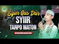 Download Lagu SYIIR GUS DUR‼️SYIIR TANPO WATON II BAITUR ROHIM BERSHOLAWAT