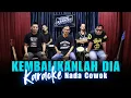 Download Lagu Karaoke Tanpa Vokal | KEMBALIKANLAH DIA - ASEP IRAMA | Nada Cowok/Pria | Lirik \u0026 Musik Jernih