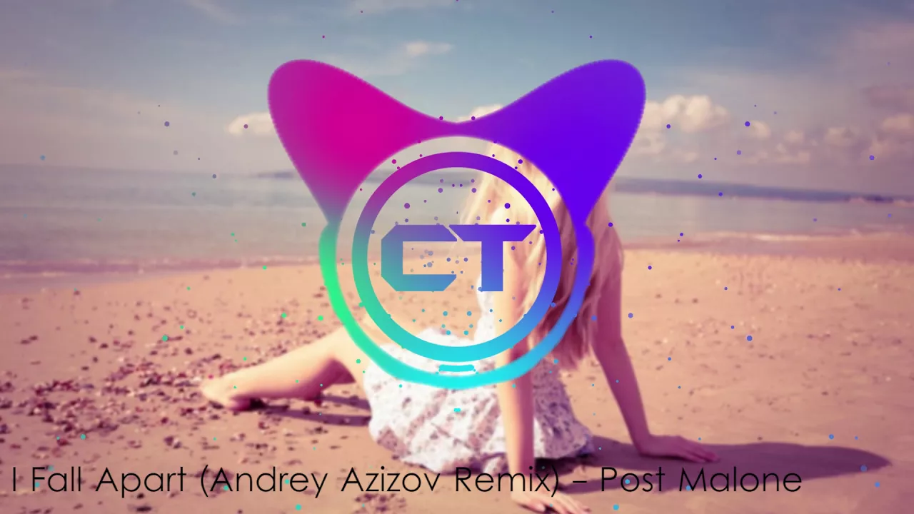 Post Malone - I Fall Apart (Andrey Azizov Remix) Post Malone - I Fall Apart (Andrey Azizov Remix)