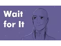 Download Lagu Wait For It || Hamilton Animatic