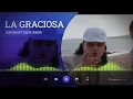 LA GRACIOSA - Quevedo ft. Elvis Crespo (Letra)