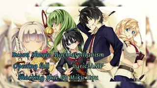 busou shoujo machiavellianism op full lyrics amv shocking blue by miku itou sub rom kan eng esp