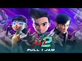 Lagu 🇮🇩 Ejen Ali The Movie 2 - Misi : SATRIA (FULL THEORY 1 JAM) - PART 2