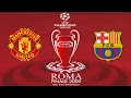 PES 2009 (UEFA CHAMPIONS LEAGUE 2008-2009) | [ FINAL IN ROMA ] | MANCHESTER UNITED vs F.C BARCELONA