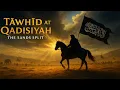 Download Lagu Tāwḥīd at Qadisiyyah – The Sands Split | Arabic Music 2025