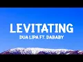 Download Lagu @dualipa - Levitating (Lyrics) ft. DaBaby