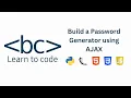 How to Build a Password Generator using Python Flask and AJAX