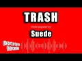 Suede - Trash (1996 / 1 HOUR * LYRICS * LOOP)