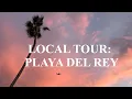 Personal guide to Playa del Rey From a local s perspective
