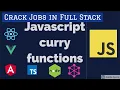 Javascript Curry Functions Questions