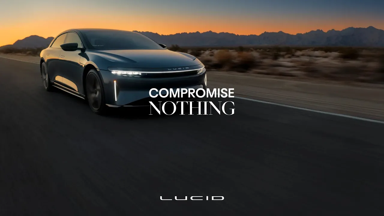 Lucid Motors — Lucid — Compromise Nothing (YouTube video ad)