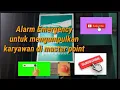 Download Lagu Alarm Emergency untuk berkumpul dimaster point untuk keselamatan kerja.