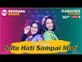 Download Lagu SATU HATI SAMPAI MATI - DUO AGENG - AGENG MUSIK - (KARAOKE VERSION)