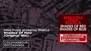 Download Mike Foyle presents Statica - Shades Of Red | Original Mix MP3