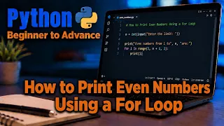 print even numbers in python using for loop How to Print Even Numbers Using a For Loop