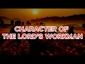 Character of The Lord's Workman ~ Audiobook