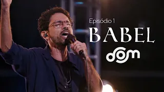 DOM REALITY - Terceira temporada HUGO CESAR “BABEL” À Capela