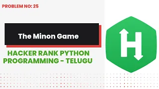 The Minion Game Hackerrank Python Programming Telugu