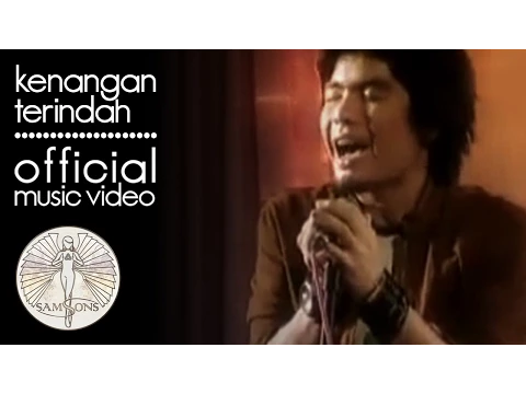 Download MP3 SamSonS - Kenangan Terindah (Official Music Video)