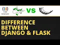 Difference Between Django And Flask What Is Django And Flask Code Generator CG