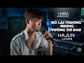 Download Lagu BỎ LẠI THƯƠNG NHƯNG VƯỚNG THÌ ĐAU - LÝ TUẤN KIỆT x LÊ CHÍ TRUNG | HAJUN COVER