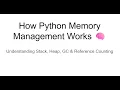 How Python Memory Management REALLY Works Explained Simply