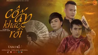 Cô ấy khác rồi