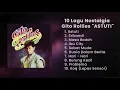 10 Lagu Nostalgia Gito Rollies Astuti