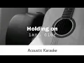 Download Lagu Iann dior - holding on (Acoustic Karaoke)