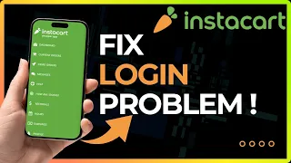How to Fix Instacart Login Problems in 2026