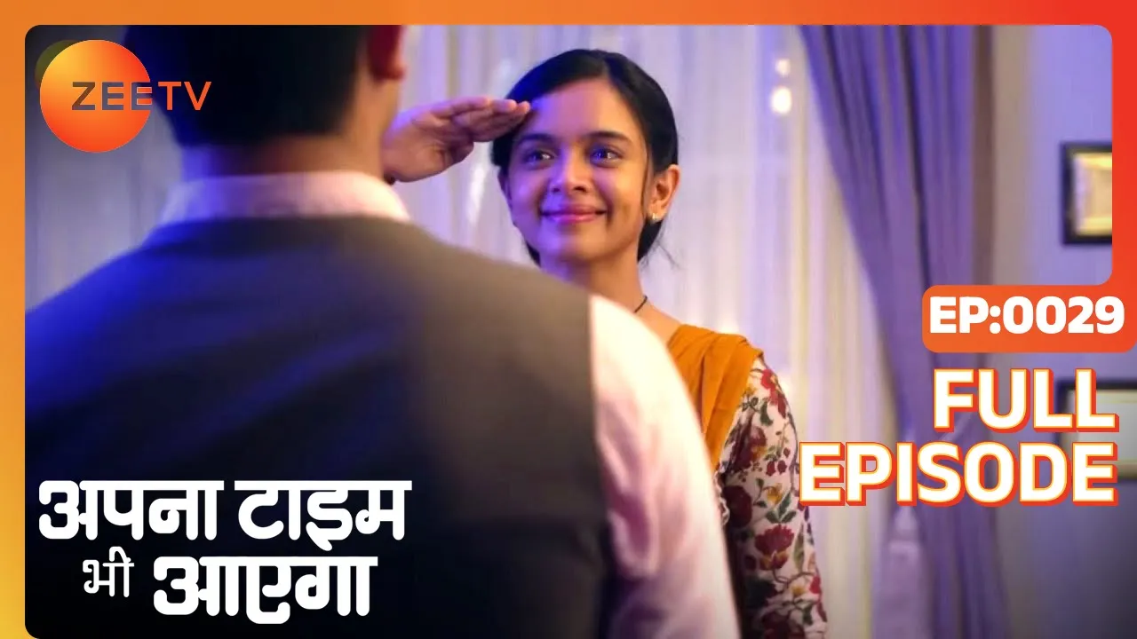 Apna Time Bhi Aayega | Ep.29 | Rani ने क्यों किया Veer को salute? | Full Episode | ZEE TV