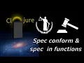 Learn Clojure - Spec Conform and using Spec in Functions