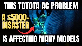 This Toyota AC Problem is Affecting Many Models!